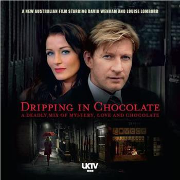 Dripping in Chocolate在线观看和下载