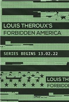 Louis Theroux: Forbidden America Season 1在线观看和下载