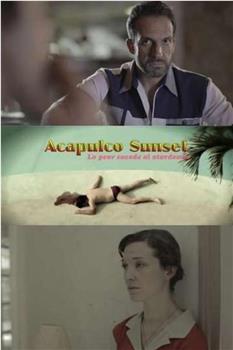 Acapulco Sunset在线观看和下载