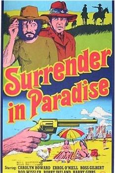 Surrender in Paradise在线观看和下载