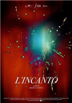 L’incanto在线观看和下载