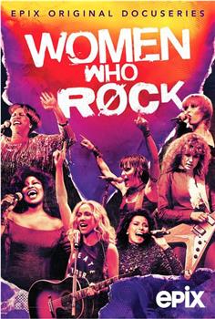 Women Who Rock在线观看和下载