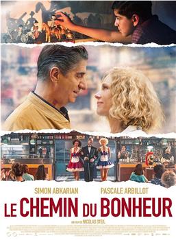 Le Chemin du bonheur在线观看和下载