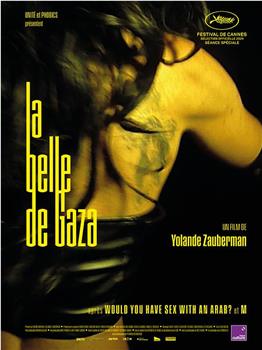 La Belle de Gaza在线观看和下载