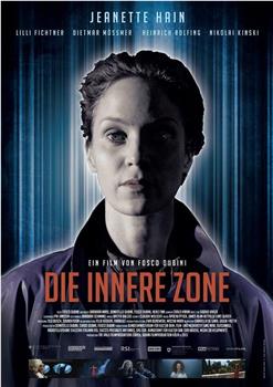 Die Innere Zone在线观看和下载