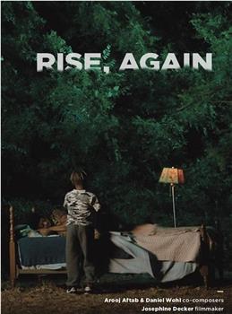 Rise, Again在线观看和下载