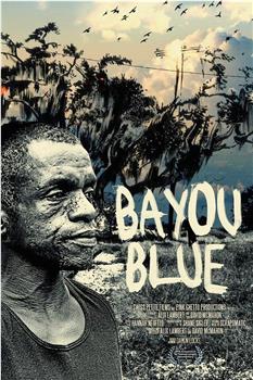 Bayou Blue在线观看和下载