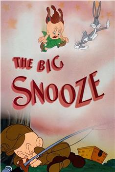 The Big Snooze在线观看和下载