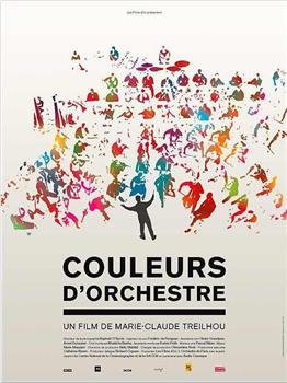 Couleurs d'orchestre在线观看和下载