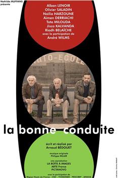 La bonne conduite在线观看和下载