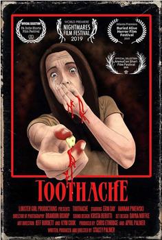 Toothache在线观看和下载