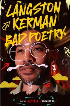 Langston Kerman: Bad Poetry在线观看和下载