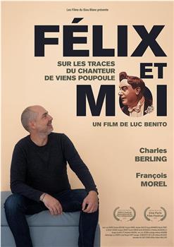 Félix et moi在线观看和下载