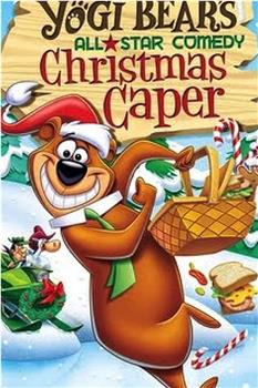 Yogi Bear's All-Star Comedy Christmas Caper在线观看和下载