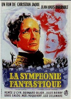 La Symphonie Fantastique在线观看和下载