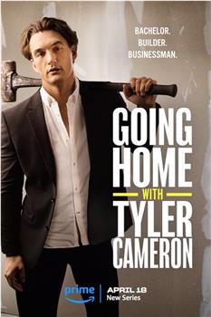 Going Home with Tyler Cameron在线观看和下载