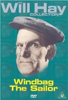 Windbag the Sailor在线观看和下载