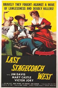 The Last Stagecoach West在线观看和下载