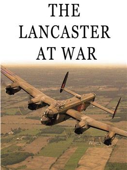 The Lancaster at War在线观看和下载