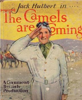 The Camels Are Coming在线观看和下载