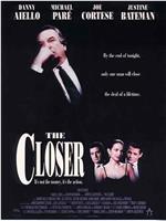 The Closer