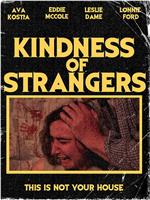 Kindness of Strangers