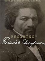 Becoming Frederick Douglass