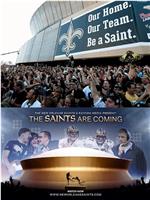 The Saints Are Coming